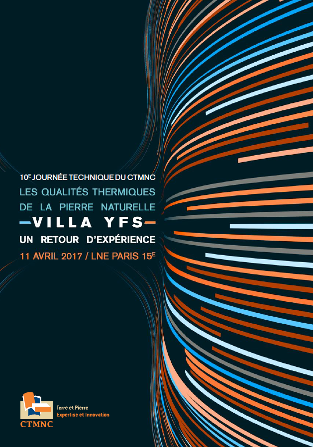 2017<br><br>Les qualités thermiques de la pierre naturelle - Villa YFS - Retour d'expérience