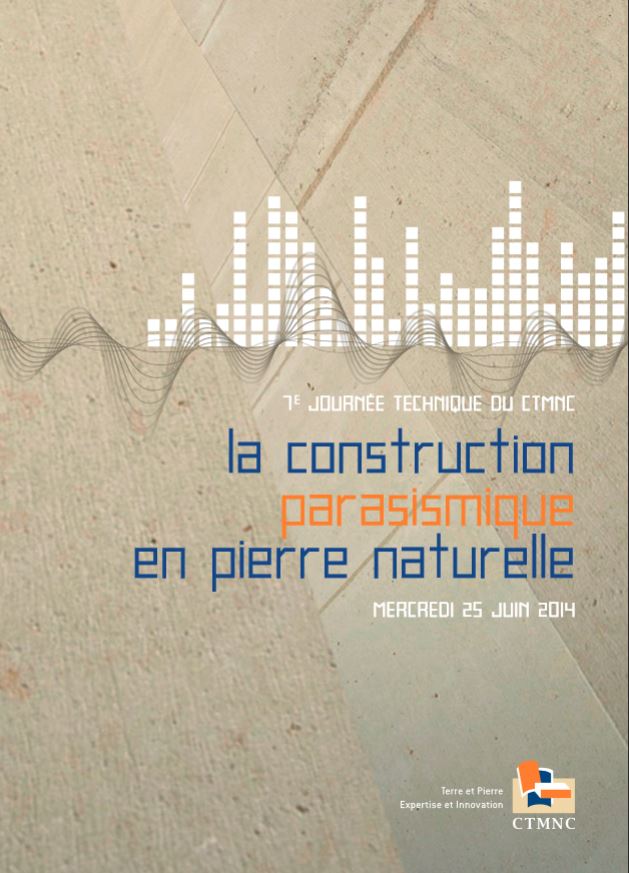 2014<br><br>La construction parasismique en pierre naturelle